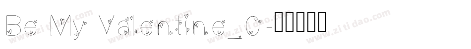 Be My Valentine_0字体转换